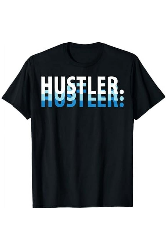 Hustle Gang, Hustle Hard, Hustler Urban Wear T-Shirt
