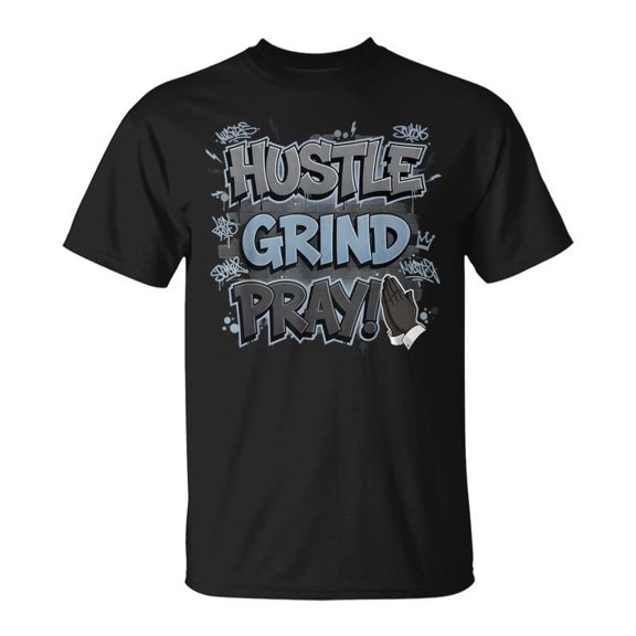 Hustle Grind Pray Wolf Grey Color Graphic 5S Match TShirt