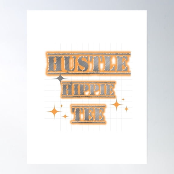 Hustle Hippie Entrepreneur Tee– Retro Typography Design Poster Wall Art, Modern Wall Decor, 16x24 UNFRAMED