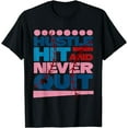 thumbnail image 1 of Hustle Hit And Never Quit Funny Baseball T-Shirt, 1 of 3