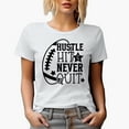thumbnail image 1 of Hustle Hit & Never Quit with Football Art Merch Gift, White T-Shirt, 3XL, 1 of 5