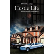 Hustle Life - A Womans Point of View, Paperback