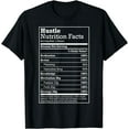 Hustle Nutrition Facts Hustle Hard Hip Hop Christmas Gift TShirt