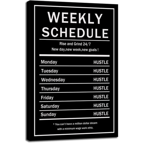 Hustle Weekly Schedule Motivational Canvas Wall Art Motivational Posters Rising Grind Picture Inspiring Entrepreneurs Quote Posters Print Artwork Office Decoration Frames Ready to Hang12x18
