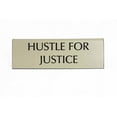thumbnail image 1 of Hustle for Justice Nameplate in Cream, 1 of 2