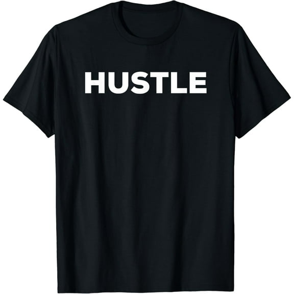 Hustle t shirt
