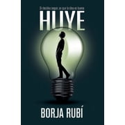 Huye Si decides seguir, es que la idea es muy buena Paperback