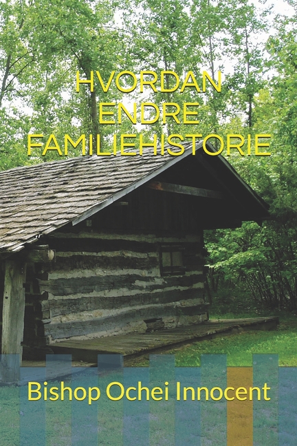 Hvordan Endre Familiehistorie (Paperback)