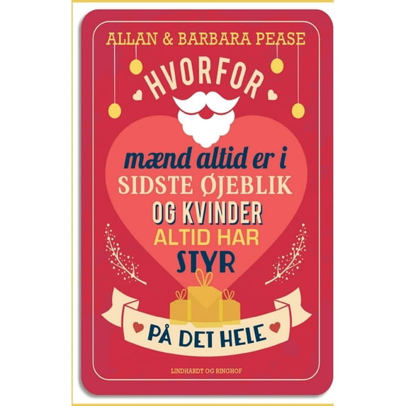 Hvorfor mænd altid er i sidste øjeblik og kvinder altid har styr på det hele (Paperback)