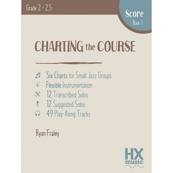 Hxmusic Charting the Course, Score Book 1, (Paperback)