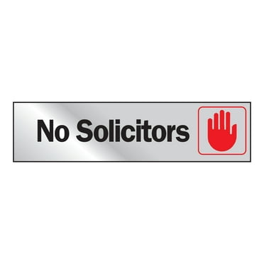 Hy-Ko 2" x 8" Vinyl No Solicitors Self-Adhesive Silver Door/Window Sign