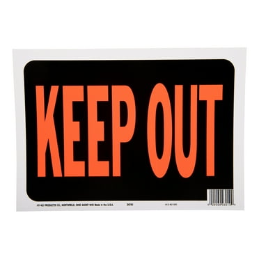 Hy-Ko 3010 Keep Out Plastic Sign, 9&quot; x 12&quot;, Hy-Glo Orange &amp; Black