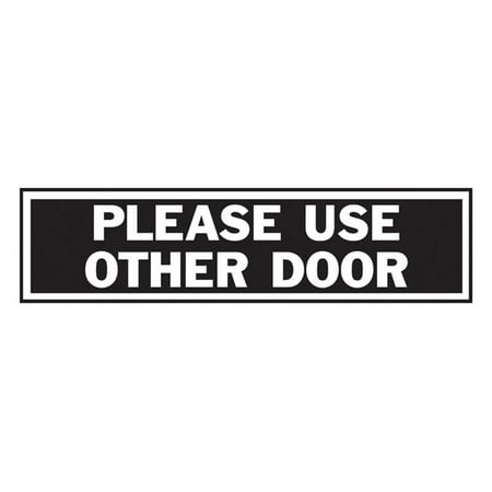 Hy-Ko 445 Please Use Other Door Sign, 2" x 8", Aluminum