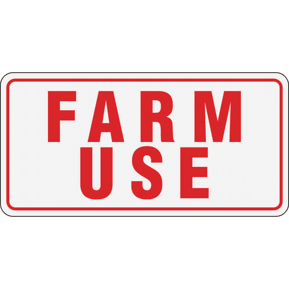 Hy-Ko Farm Use Sign - Single Pack  Residential Use, Standard Application