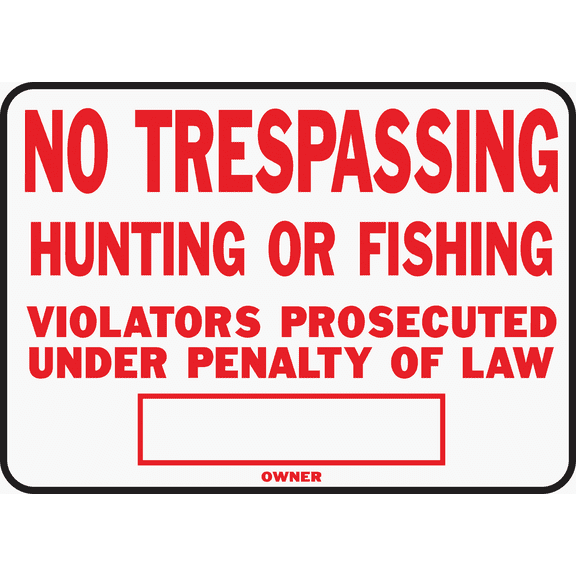 Hy-Ko No Trespassing Sign - Single Pack Residential Use, Standard Application