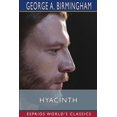 thumbnail image 1 of Hyacinth (Esprios Classics), (Paperback), 1 of 1