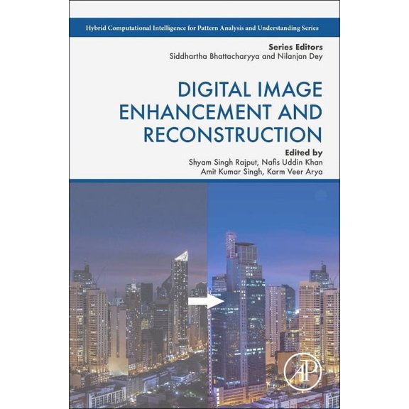 Hybrid Computational Intelligence for Pa Digital Image Enhancement and Reconstruction, (Paperback)