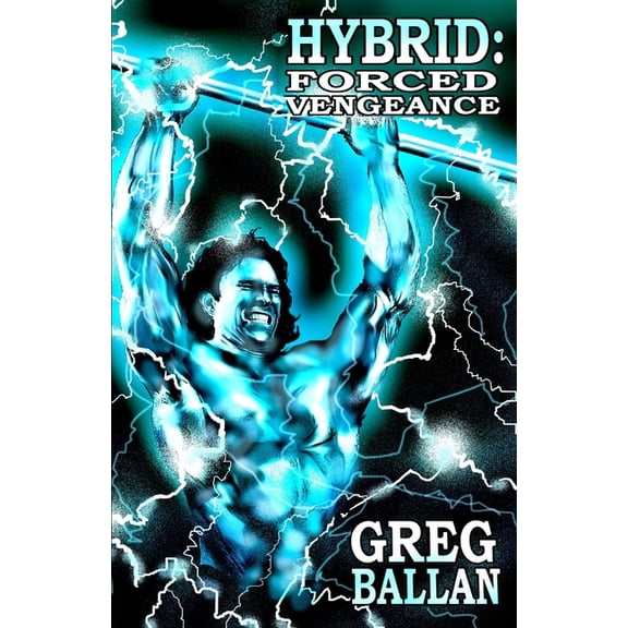 Hybrid: Hybrid: Forced Vengeance (Paperback)