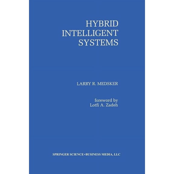 Hybrid Intelligent Systems, (Paperback)