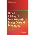 thumbnail image 1 of Hybrid Intelligent Technologies in Energy Demand Forecasting, (Hardcover), 1 of 1