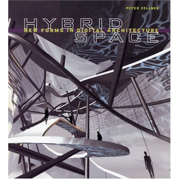 Pre-Owned Hybrid Space: Generative Form and Digital Architecture (Hardcover) 0847822036 9780847822034