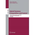 thumbnail image 1 of Hybrid Systems: Computation and Control: 12th International Conference, Hscc 2009, San Francisco, Ca, Usa, April 13-15, , (Paperback), 1 of 1