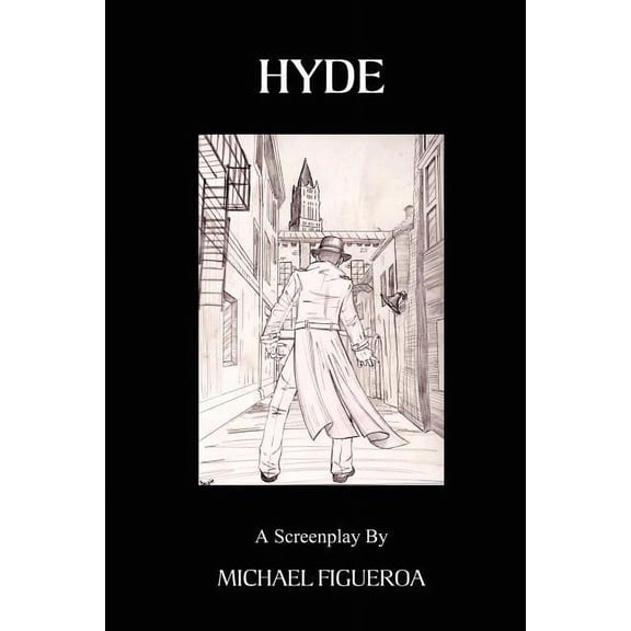 Hyde (Paperback) by Michael Figueroa