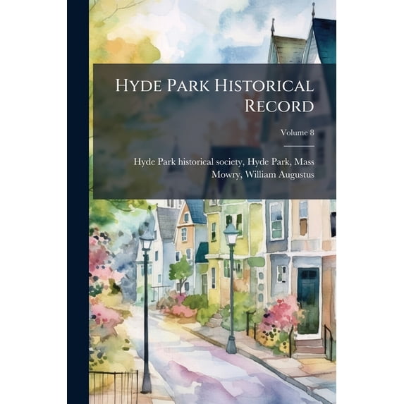 Hyde Park Historical Record; Volume 8 (Paperback)