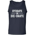 thumbnail image 1 of Hydrate or Die-Drate Adult Tank Top, 1 of 3