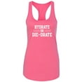 thumbnail image 1 of Hydrate or Die-Drate Racerback Tank, 1 of 2