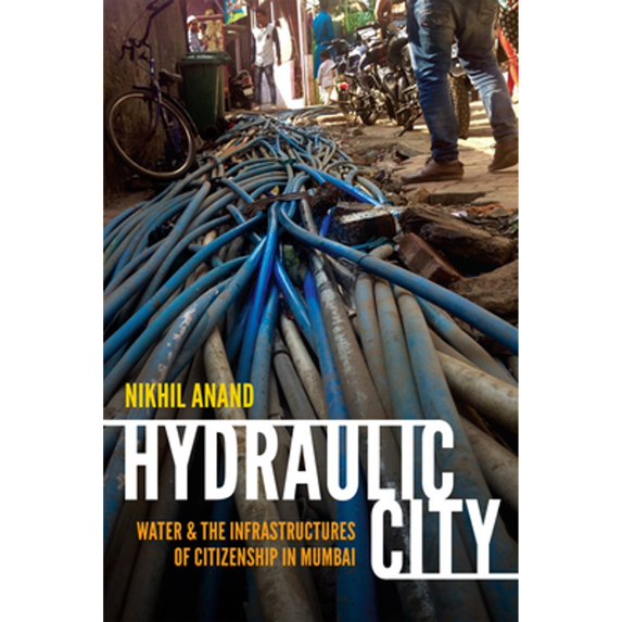 Pre-Owned Hydraulic City: Water and the Infrastructures of Citizenship in Mumbai (Paperback) 0822362694 9780822362692