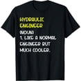 thumbnail image 1 of Hydraulic Engineer Definition T-Shirt, 1 of 4