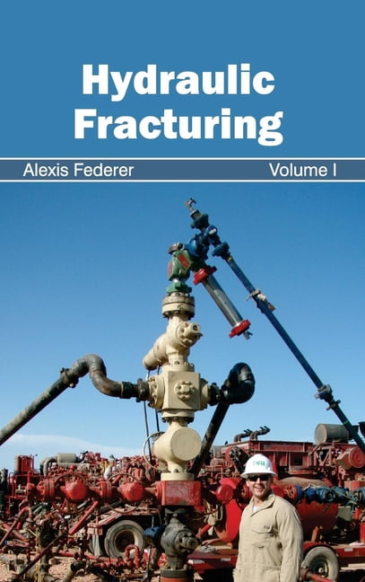 洋書 hydraulic fracturing Hydraulic-Fracturing-Volume-I-