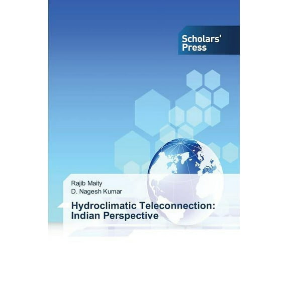 Hydroclimatic Teleconnection: Indian Perspective (Paperback)