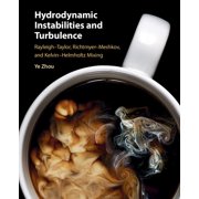 Hydrodynamic Instabilities and Turbulence, Hardcover