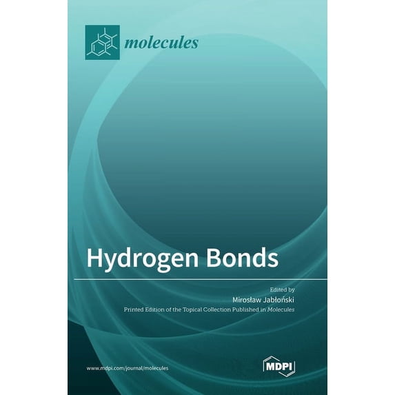 Hydrogen Bonds, (Hardcover)