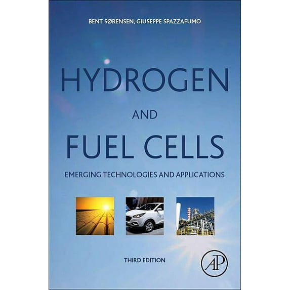 Hydrogen and Fuel Cells: Emerging Technologies and Applications (Paperback)