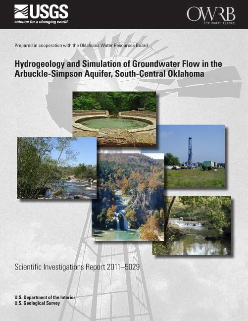 Hydrogeology and Simulation of Groundwater Flow in the Arbuckle-Simpson ...