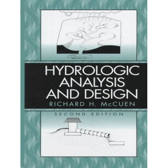 Pre-Owned Hydrologic Analysis and Design (2nd Edition) (Hardcover) 0131349589 9780131349582