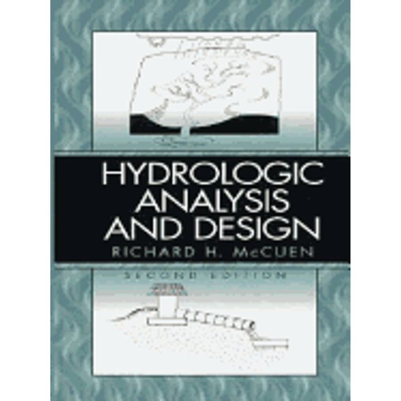 Pre-Owned Hydrologic Analysis and Design (2nd Edition) (Hardcover) 0131349589 9780131349582