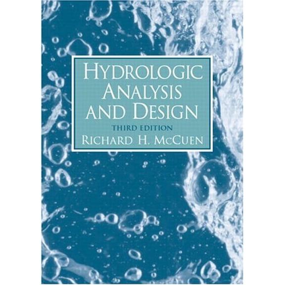 Pre-Owned Hydrologic Analysis and Design (Paperback) 0131424246 9780131424241