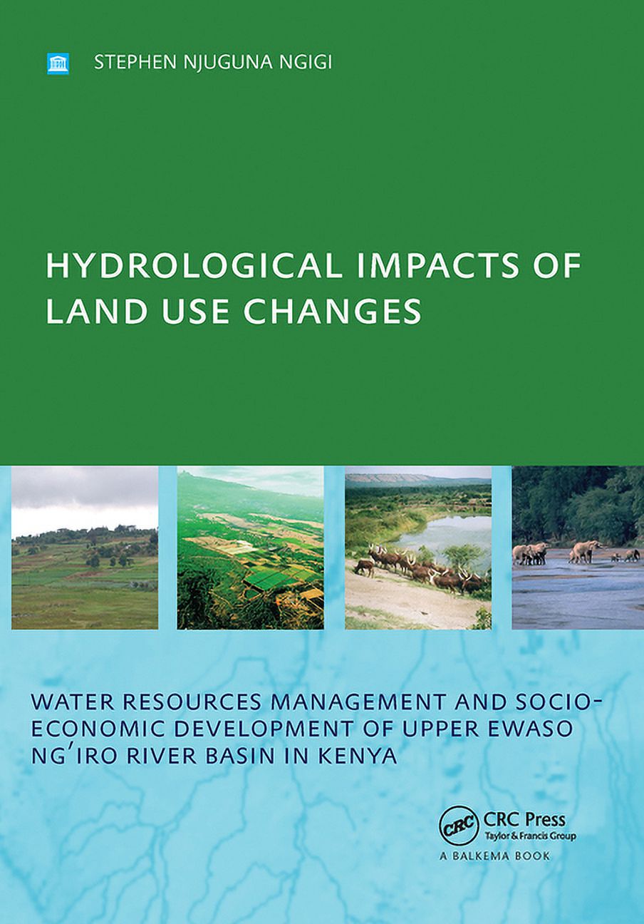Hydrological Impacts of Land Use Changes on Water Resources Management ...