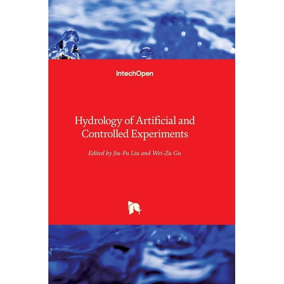 Hydrology of Artificial and Controlled Experiments (Hardcover)