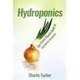 thumbnail image 1 of Hydroponics: The Green Thumb Guide to Hydroponic Gardening, 1 of 1