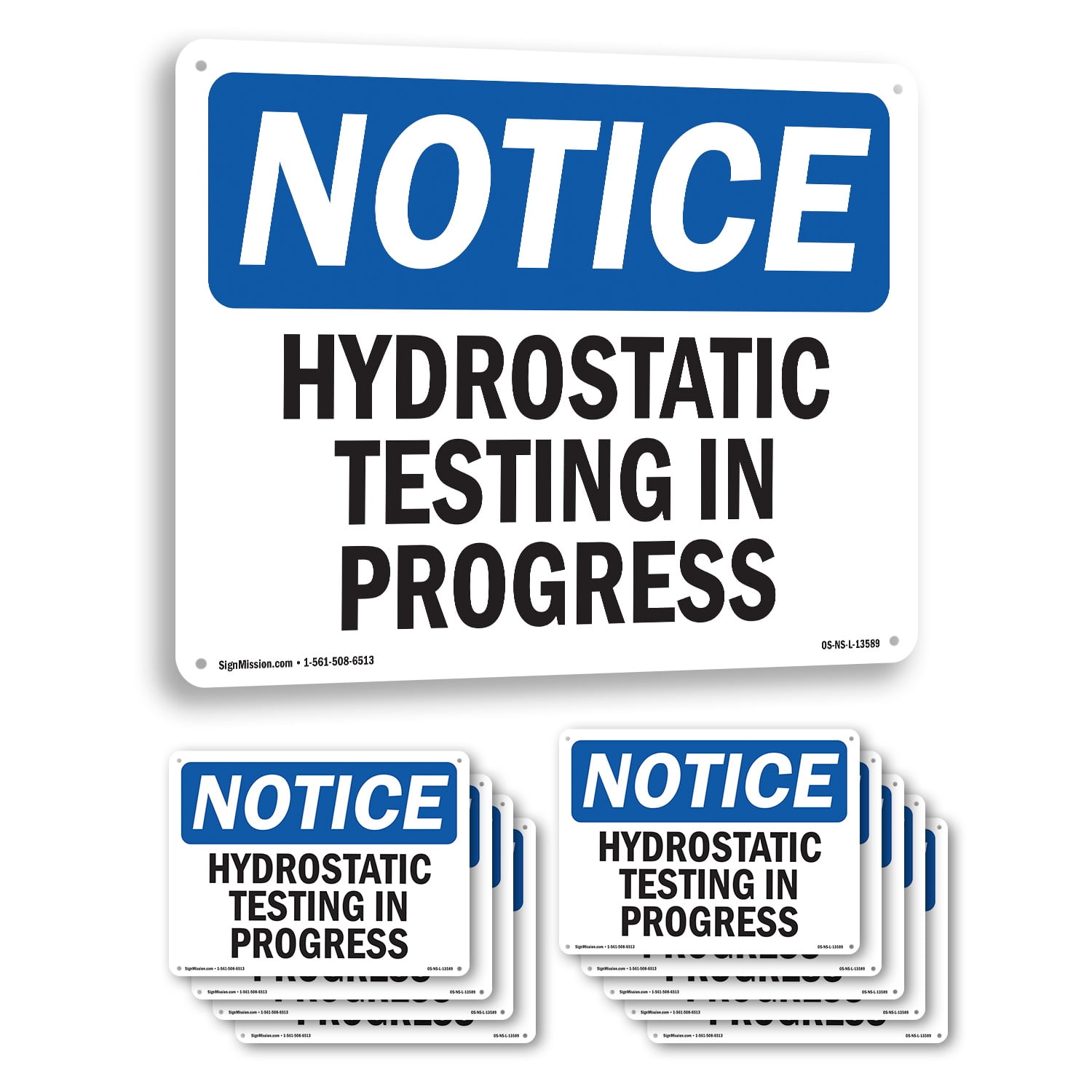 Hydrostatic Testing In Progress OSHA Notice Aluminum Sign 24 Inch x 18 ...