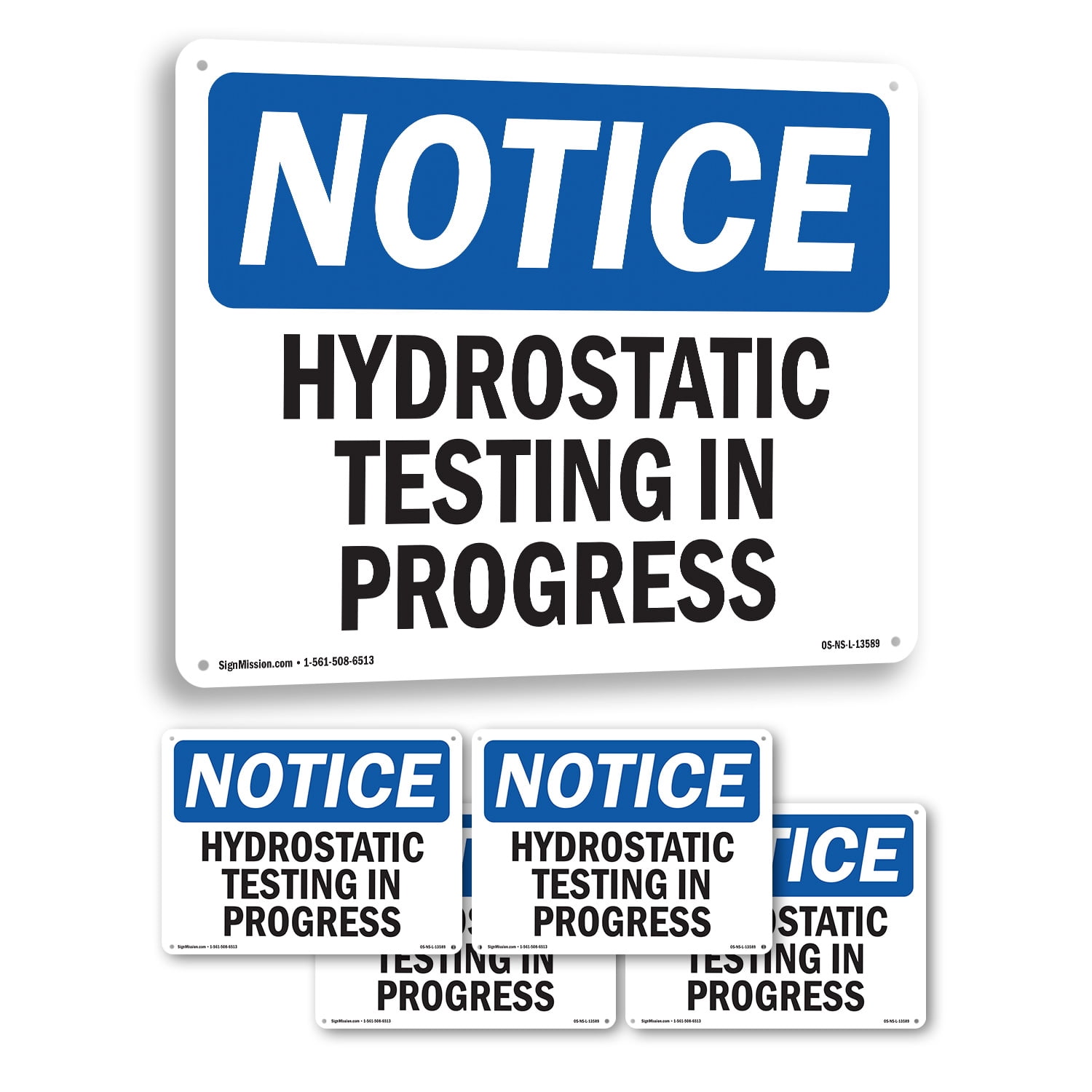 Hydrostatic Testing In Progress OSHA Notice Aluminum Sign 24 Inch x 18 ...