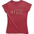 thumbnail image 1 of Hygge Definition Danish Art Of Happiness Quote Women's Gift T-Shirt, 1 of 4