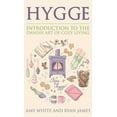thumbnail image 1 of Hygge: Introduction to The Danish Art of Cozy Living (Hygge Series) (Volume 1), (Hardcover), 1 of 1