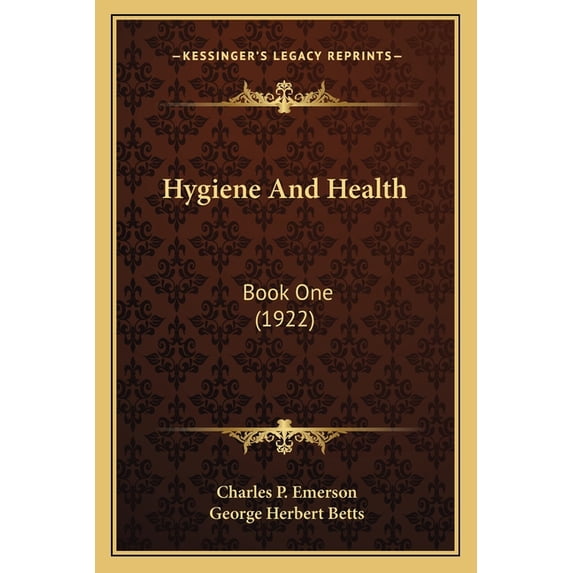 Hygiene And Health : Book One (1922) (Paperback)