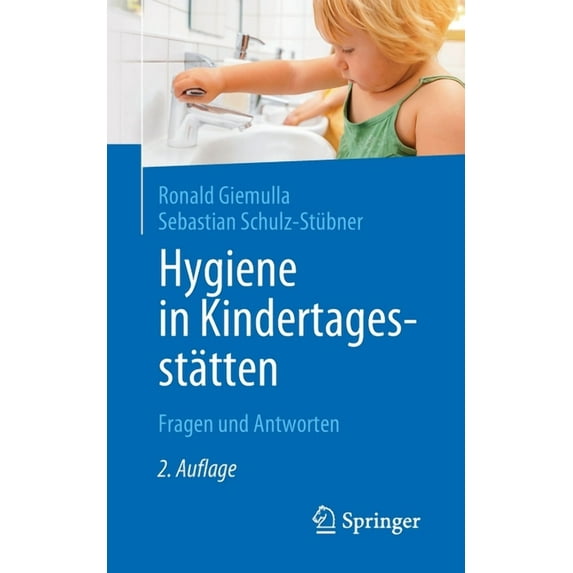 Hygiene in KindertagesstÃ¤tten: Fragen Und Antworten, (Paperback)
